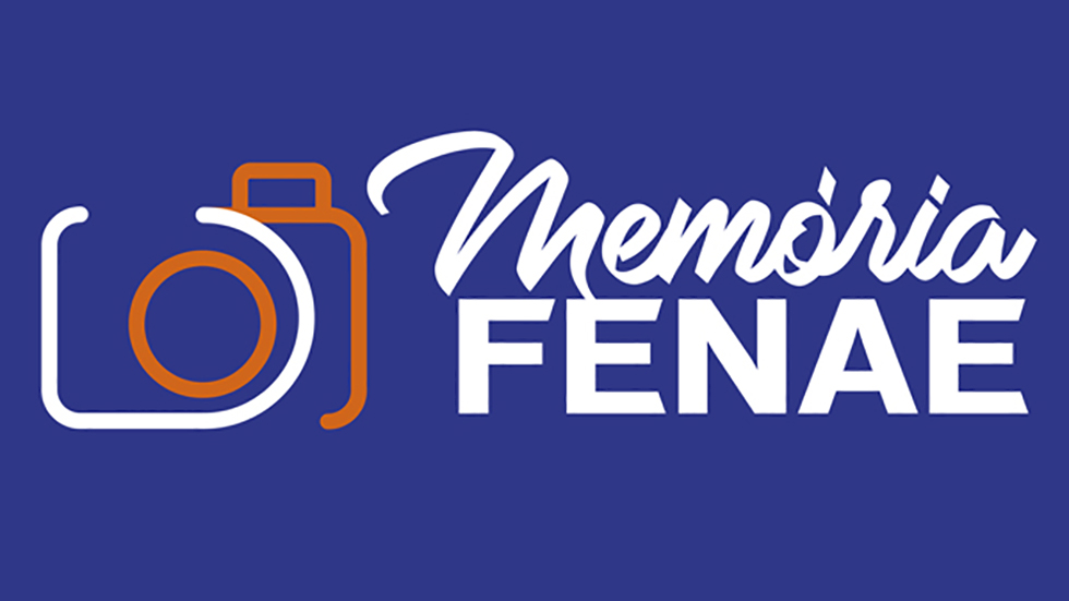 Memória Fenae: dados e imagens já estão disponíveis para internautas