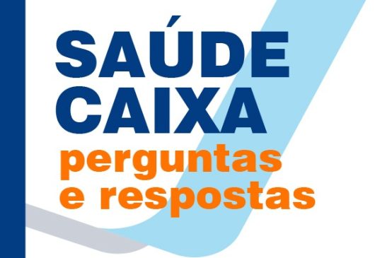 Saúde Caixa – perguntas e respostas