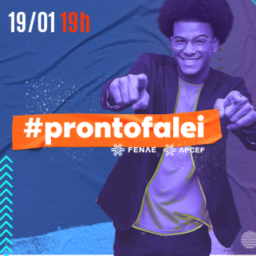 Prepare-se! Janeiro é mês de #ProntoFalei