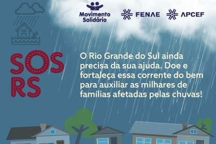 Mobilização da Fenae para ajudar o Rio Grande do Sul continua