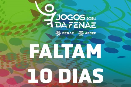 A 15ª edição dos Jogos da Fenae está chegando