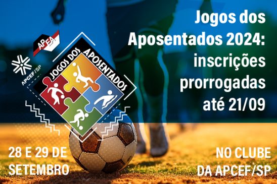 Inscrições para os Jogos dos Aposentados 2024 são prorrogadas até 21/09