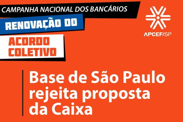 Em assembleia virtual, bancários da base do Sindicato de São Paulo, Osasco e Região da Caixa rejeitam proposta da Caixa