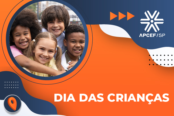 Comemore o Dia das Crianças com promoção e muita alegria nas unidades da Apcef/SP