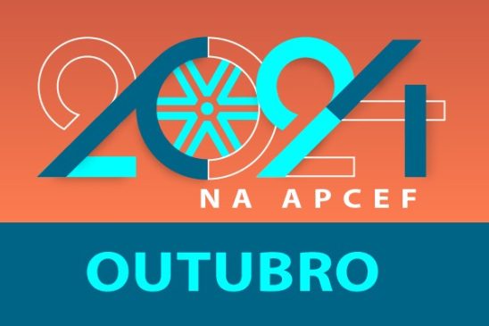 Confira a programação de outubro na Apcef/SP