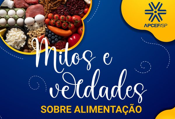 Mitos e verdades sobre alimentação