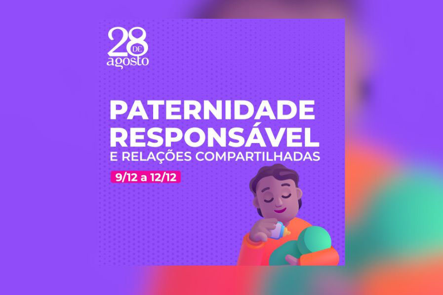 Reabertas inscrições para o curso “Paternidade responsável e relações compartilhadas”