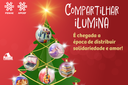 Fenae lança campanha “Compartilhar ilumina” para transformar vidas