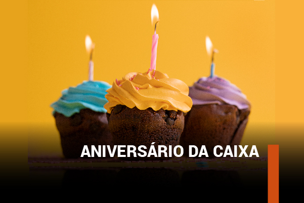 Aniversário de 164 anos da Caixa terá atividades especiais e reafirma luta por direitos