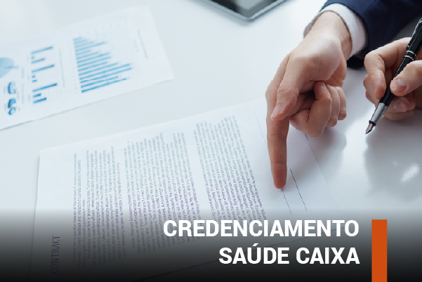 Caixa abre edital de credenciamento ao Saúde Caixa